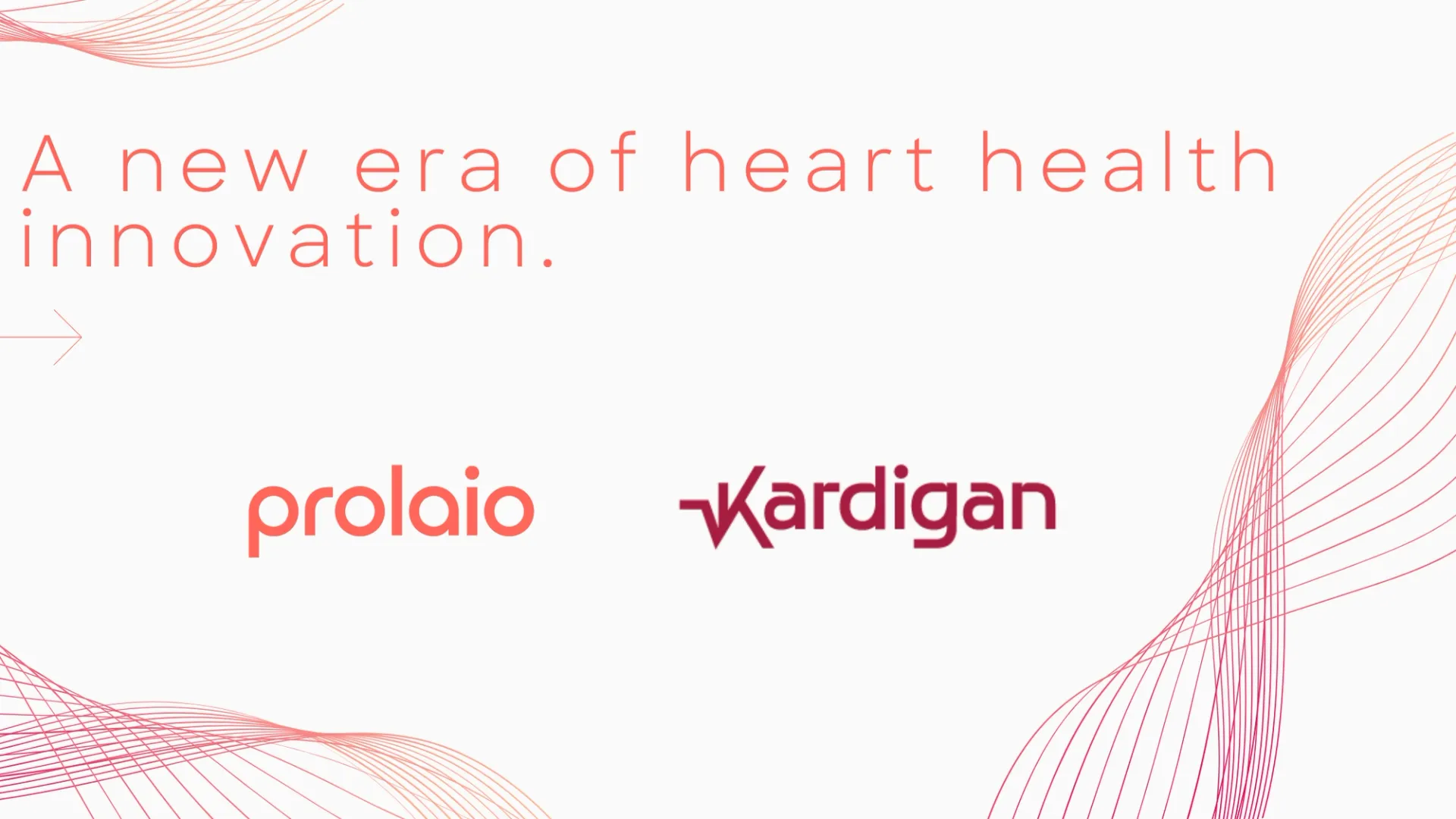 Prolaio and Kardigan combination